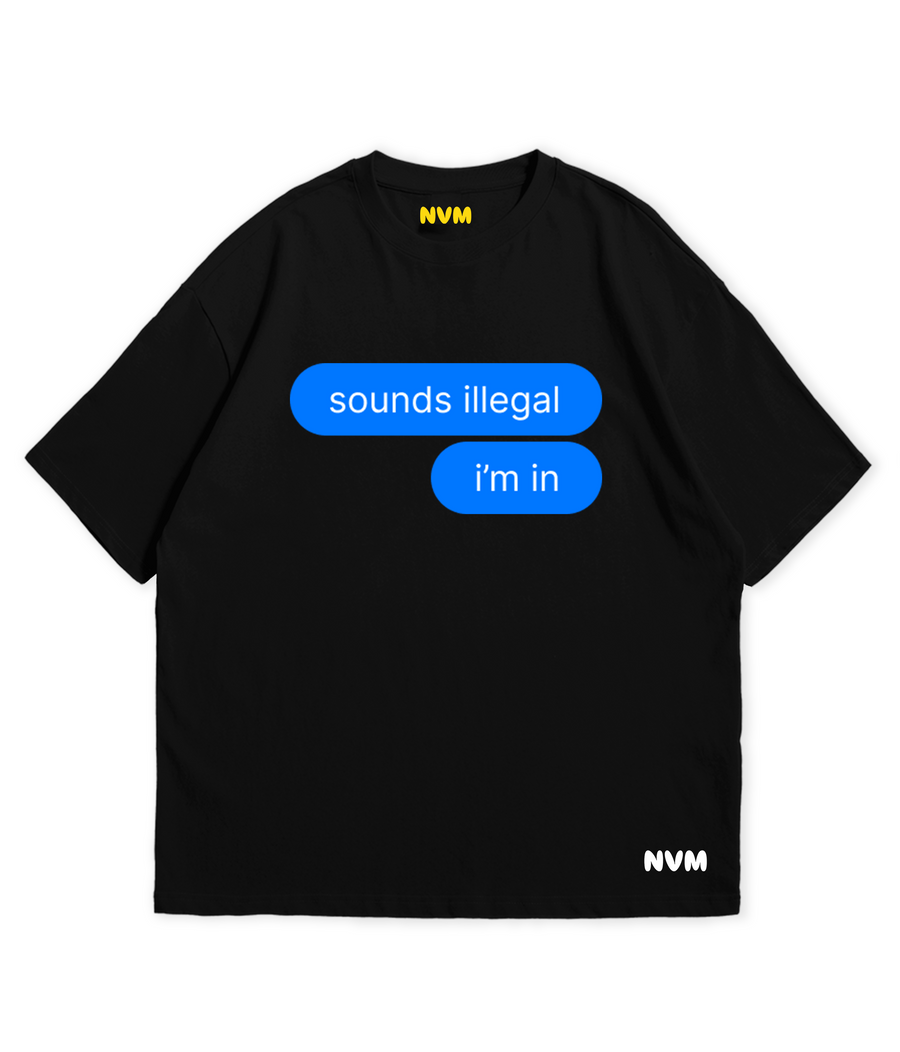 illegal tee