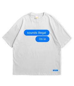 illegal tee
